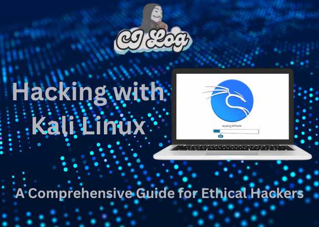 A Comprehensive Guide for Ethical Hackers by cjlog sec